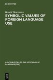 Symbolic Values of Foreign Language Use (eBook, PDF)