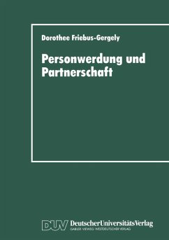 Personwerdung und Partnerschaft (eBook, PDF) - Friebus-Gergely, Dorothee