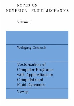 Vectorization of Computer Programs with Applications to Computational Fluid Dynamics (eBook, PDF) - Gentzsch, Wolfgang