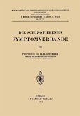 Die Schizophrenen Symptomverbände (eBook, PDF)