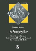 Die Atomphysiker (eBook, PDF)