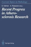 Recent Progress in Atherosclerosis Research (eBook, PDF)