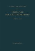 Histologie der Hautkrankheiten (eBook, PDF)