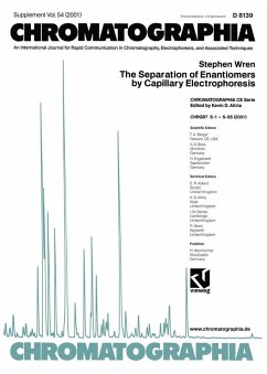 The Separation of Enantiomers by Capillary Electrophoresis (eBook, PDF) - Wren, Stephen