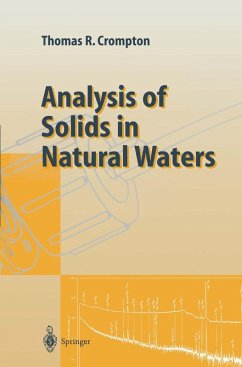Analysis of Solids in Natural Waters (eBook, PDF) - Crompton, Thomas R.