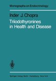 Triiodothyronines in Health and Disease (eBook, PDF)