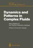Dynamics and Patterns in Complex Fluids (eBook, PDF) Dynamics and Patterns in Complex Fluids (eBook, PDF)