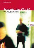 Jenseits der Flucht (eBook, PDF)