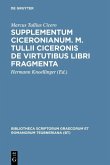 Supplementum Ciceronianum. M. Tulli Ciceronis de virtutibus libri fragmenta (eBook, PDF)