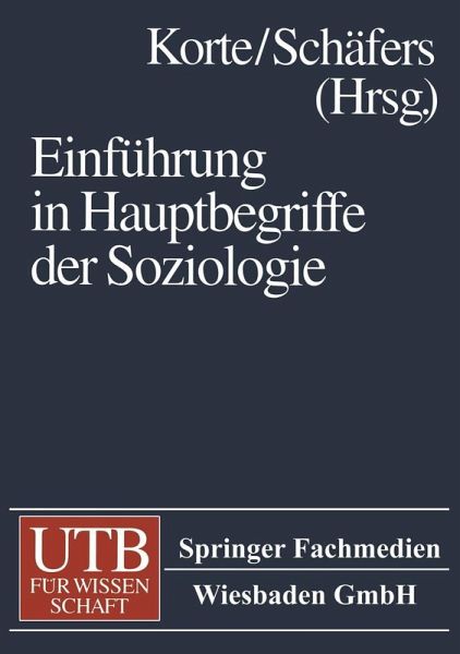 Einführung in Hauptbegriffe der Soziologie (eBook, PDF) Einführung in Hauptbegriffe der Soziologie (eBook, PDF)