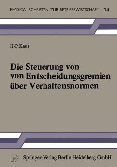 Cover Die Steuerung von Entscheidungsgremien über Verhaltensnormen (eBook, PDF)