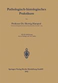 Pathologisch-histologisches Praktikum (eBook, PDF)