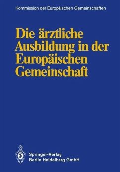 Cover Die ärztliche Ausbildung in der Europäischen Gemeinschaft (eBook, PDF)