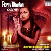 Adarem antwortet nicht / Perry Rhodan - Olymp Bd.10 (MP3-Download)