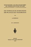 Die physikalische Komponente der Pflanzlichen Transpiration (eBook, PDF)