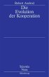 Die Evolution der Kooperation (eBook,... - Bild 1