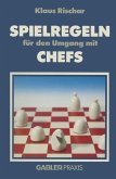 Spielregeln für den Umgang mit Chefs (eBook, PDF)