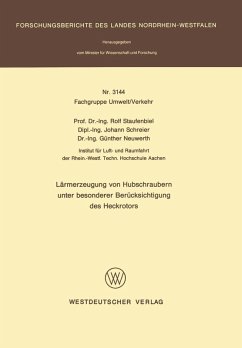 Lärmerzeugung von Hubschraubern unter besonderer Berücksichtigung des Heckrotors (eBook, PDF) - Staufenbiel, Rolf