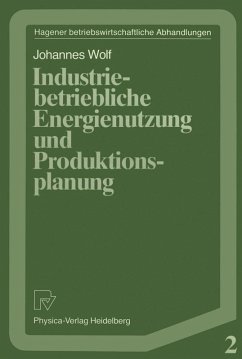 Industriebetriebliche Energienutzung und Produktionsplanung (eBook, PDF) Cover Industriebetriebliche Energienutzung und Produktionsplanung (eBook, PDF)