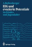 EEG und evozierte Potentiale im Kindes- und Jugendalter (eBook, PDF)