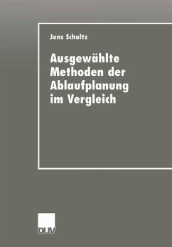 Ausgewählte Methoden der Ablaufplanung im Vergleich (eBook, PDF)