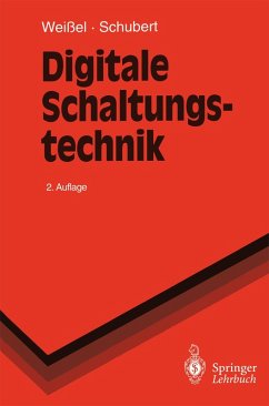 Digitale Schaltungstechnik (eBook, PDF) - Weißel, Ralph; Schubert, Franz