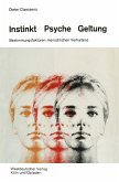 Instinkt, Psyche, Geltung (eBook, PDF)