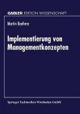 Implementierung von Managementkonzepten (eBook, PDF)