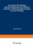 Invariante Darstellung und Normalformen der linearen partiellen Differentialgleichungen zweiter Ordnung (eBook, PDF)
