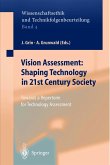 Vision Assessment: Shaping Technology in 21st Century Society (eBook, PDF)