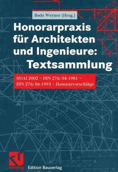 Honorarpraxis für Architekten und Ingenieure: Textsammlung (eBook, PDF)