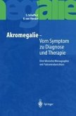 Akromegalie - Vom Symptom zu Diagnose und Therapie (eBook, PDF)