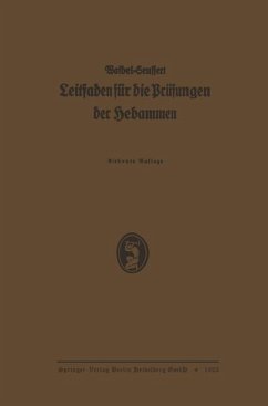 K. Waibels Leitfaden für die Prüfungen der Hebammen (eBook, PDF) - Waibel, Karl; Seuffert, Enst von