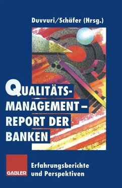 Qualitätsmanagement-Report der Banken (eBook, PDF)