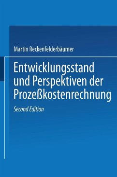 Entwicklungsstand und Perspektiven der Prozeßkostenrechnung (eBook, PDF) - Reckenfelderbäumer, Martin
