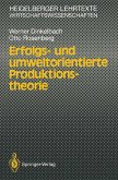 Erfolgs- und umweltorientierte Produktionstheorie (eBook, PDF)