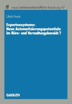 Expertensysteme: Neue Automatisierungspotentiale im Büro- und Verwaltungsbereich? (eBook, PDF) - Frank, Ulrich