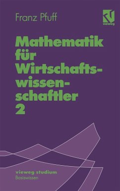 Mathematik für Wirtschaftswissenschaftler 2 (eBook, PDF) - Pfuff, Franz