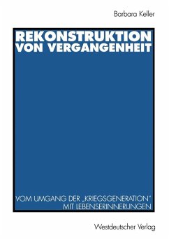 Rekonstruktion von Vergangenheit (eBook, PDF) - Keller, Barbara