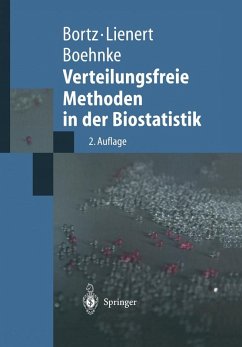 Verteilungsfreie Methoden in der Biostatistik (eBook, PDF) - Bortz, Jürgen; Lienert, Gustav A.; Boehnke, Klaus