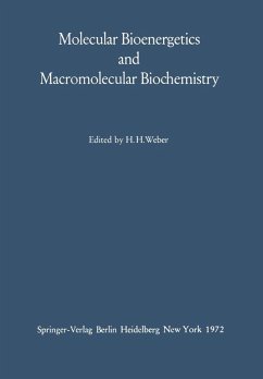 Molecular Bioenergetics and Macromolecular Biochemistry (eBook, PDF)