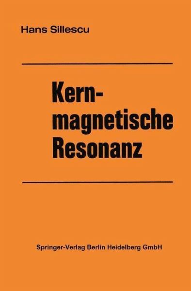Kernmagnetische Resonanz (eBook, PDF) Kernmagnetische Resonanz (eBook, PDF)