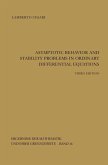 Asymptotic Behavior and Stability Problems in Ordinary Differential Equations (eBook, PDF)