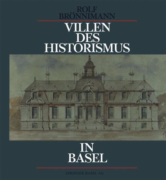 Villen des Historismus in Basel (eBook, PDF)