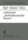 Arbeitsbuch "Makroökonomische Theorie" (eBook, PDF)