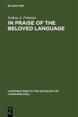In Praise of the Beloved Language (eBook, PDF)