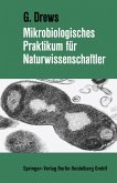 Mikrobiologisches Praktikum für Naturwissenschaftler (eBook, PDF)