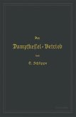 Der Dampfkessel-Betrieb (eBook, PDF)