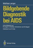 Bildgebende Diagnostik bei AIDS (eBook, PDF)