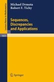 Sequences, Discrepancies and Applications (eBook, PDF)